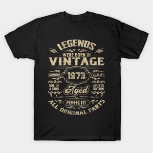 Legends Were Born In 1973 50th Birthday Retro T-Shirt